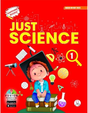 Book cover number 1 for Just Science 1 (NCF 2023) written by NA published by Survi Books International