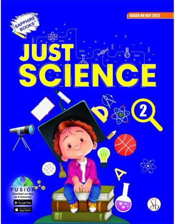 Book cover number 1 for Just Science 2 (NCF 2023) written by NA published by Survi Books International