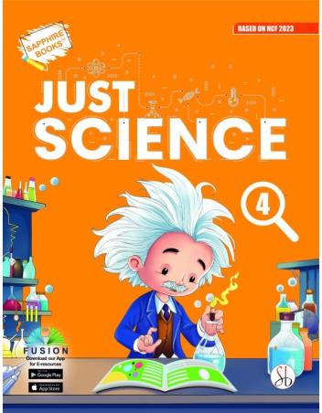 Book cover number 1 for Just Science 4 (NCF 2023) written by NA published by Survi Books International