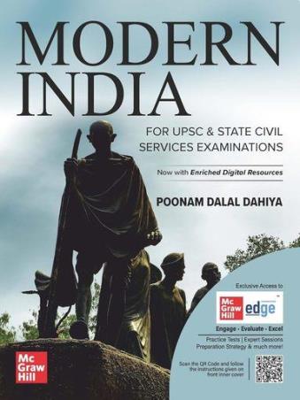 Book cover number 1 for Modern India For Upsc & State Civil Services Examinations written by Poonam Dalal Dahiya published by McGraw Hill Education Private Limited