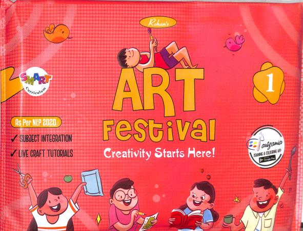 Book cover number 1 for Art Festival 1 (NEP 2020) written by NA published by Rohan Book Company Pvt Ltd