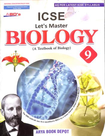 Book cover number 1 for ABD's ICSE New Let's Master Biology 9 (NEP 2020 / NCF 2023) written by NA published by Arya Book Depot