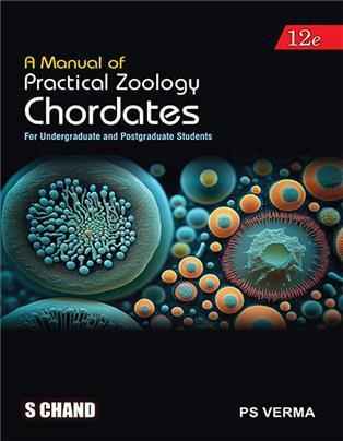 Book cover number 1 for A Manual Of Practical Zoology Chordates (For Undergraduate And Postgraduate Students) written by P. S. Verma published by S. Chand Publishing