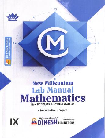 Book cover number 1 for Dinesh New Millennium Lab Manual Mathematics Class 9 CBSE (NCF 2023) 2026-27 written by NA published by S. Dinesh Sales Corp.