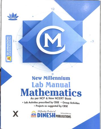 Book cover number 1 for New Millennium Lab Manual Mathematics Class 10 CBSE written by NA published by S. Dinesh Sales Corp.