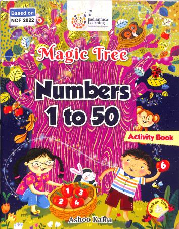 Book cover number 1 for Magic Tree Numbers (1 To 50) Activity Book (NCF 2022) written by NA published by Indiannica Learning