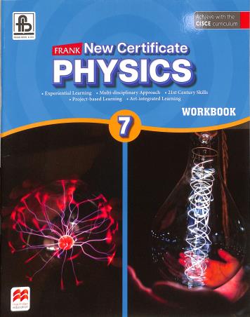 Book cover number 1 for Frank New Certificate Physics Workbook Class 7 (CISCE) written by NA published by Frank Bros. & Co.