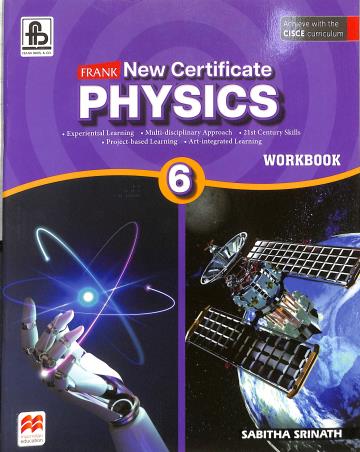 Book cover number 1 for Frank New Certificate Physics Workbook Class 6 (CISCE) written by NA published by Frank Bros. & Co.