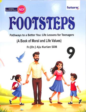 Book cover number 1 for Footsteps A Book Of Moral And Life Values 9 (NCF) written by NA published by Future Publishers & Distributors