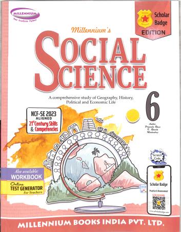 Book cover number 1 for Millennium's Social Science 6 (Scholar Badge Edition) NCF SE 2023 written by NA published by Millennium Books India Pvt. Ltd.