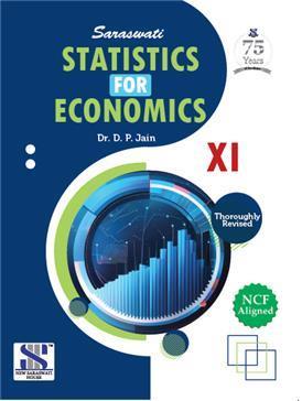 Book cover number 1 for Saraswati Statistics For Economics 11 (NCF) written by D. P. Jain published by New Saraswati House (India) Pvt. Ltd.