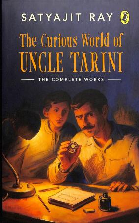 Book cover number 1 for The Curious World Of Uncle Tarini written by Satyajit Ray published by Puffin