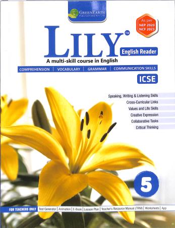 Book cover number 1 for Lily English Reader 5 (ICSE) NEP 2020 / NCF 2023 written by NA published by Green Earth Publications Pvt. Ltd.