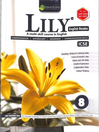 Book cover number 1 for Lily English Reader 8 (ICSE) NEP 2020 / NCF 2023 written by NA published by Green Earth Publications Pvt. Ltd.
