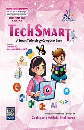 Book cover number 1 for Tech Smart 6 (NEP 2020 & NCF 2023) written by NA published by Five Fingers Education Pvt. Ltd.