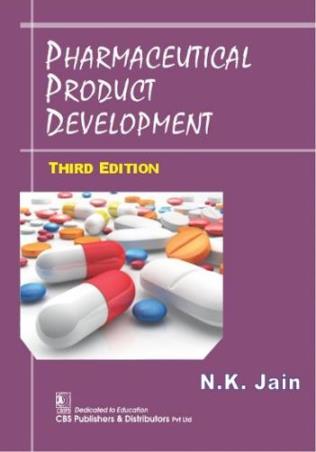 Book cover number 1 for Pharmaceutical Product Development written by N. K. Jain published by CBS Publishers & Distributors Pvt. Ltd.