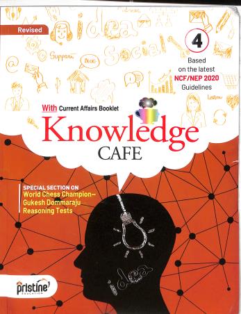 Book cover number 1 for Revised Knowledge Cafe 4 (NCF / NEP 2020) written by NA published by Pristine Education P. Ltd.