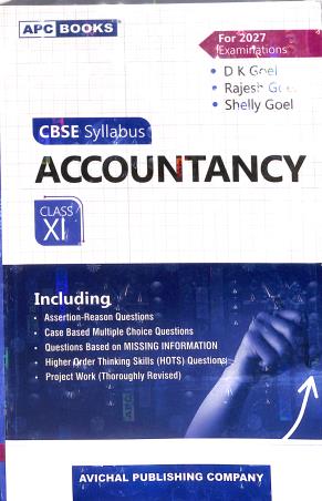 Book cover number 1 for APC Accountancy Class 11 CBSE (2027 Examination) written by D. K. Goel, Rajesh Goel, Shelly Goel published by Avichal Publishing Company