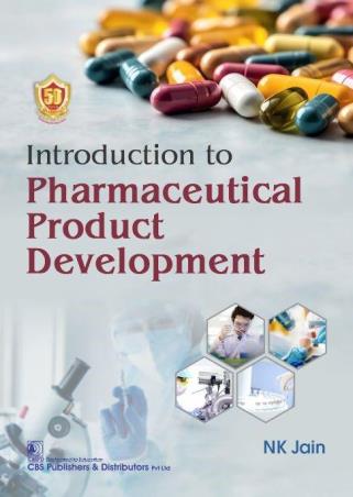 Book cover number 1 for Introduction To Pharmaceutical Product Development written by N. K. Jain published by CBS Publishers & Distributors Pvt. Ltd.