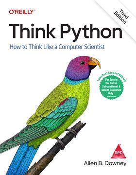 Book cover number 1 for Think Python (How to Think Like a Computer Scientist) written by Allen B. Downey published by Shroff Publishers & Distributors Pvt. Ltd.
