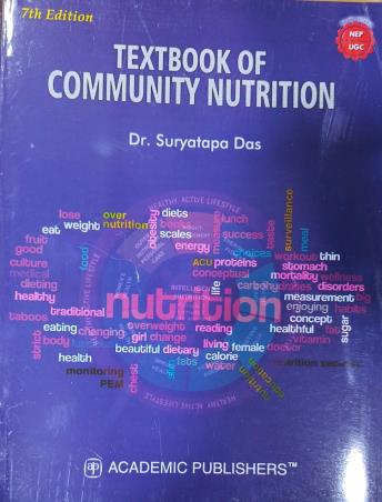 Book cover number 1 for Textbook Of Community Nutrition (NEP) written by Suryatapa Das published by Academic Publishers