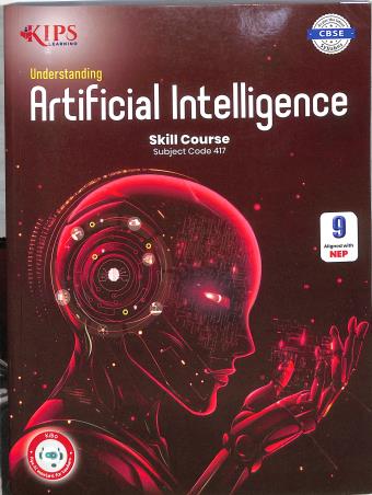 Book cover number 1 for Understanding Artificial Intelligence Skill Course 9 (NEP) written by NA published by Kips Learning Pvt. Ltd