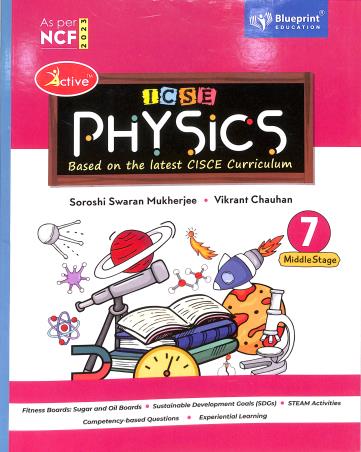 Book cover number 1 for Active Physics 7 ICSE (NCF 2023) written by NA published by Blueprint Education