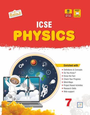 Book cover number 1 for ICSE Physics 7 (NEP 2020) written by NA published by Shri Balaji Publications