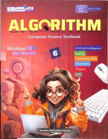 Book cover number 1 for Algorithm - Computer Science Textbook 6 (NCF 2023) written by NA published by Gemini Publication House