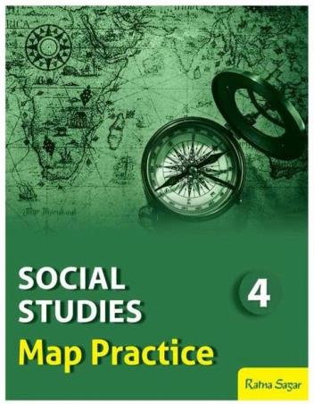 Book cover number 1 for Social Studies Map Practice 4 written by NA published by Ratna Sagar P. Ltd.
