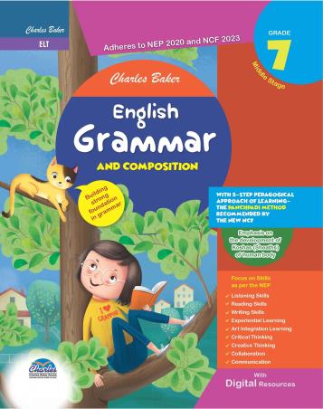 Book cover number 1 for English Grammar & Compostion Grade 7 (NEP 2020 ANd NCF 2023) Middle Stage written by NA published by Charles Baker Books Ltd.