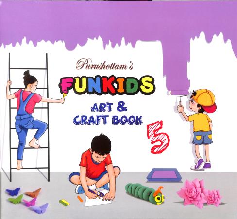 Book cover number 1 for Purushottam's Funkids Art & Craft Book 5 written by NA published by Purushottam Publishers