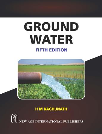 Book cover number 1 for Ground Water written by H. M. Raghunath published by New Age International (P) Limited, Publishers