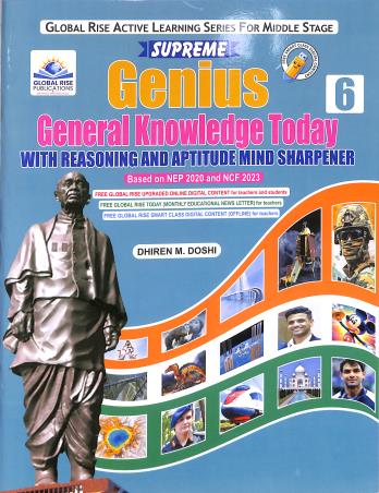 Book cover number 1 for Supreme Genius General Knowledge Today 6 (NEP 2020 And NCF 2023) Middle Stage written by NA published by Global Rise Publications
