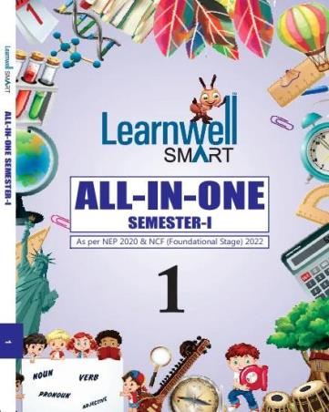 Book cover number 1 for Learnwell Smart All-In-One 1 (Semester-1) NEP 2020 & NCF 2023 written by NA published by Holy Faith International (P) Ltd