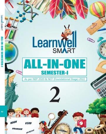 Book cover number 1 for Learnwell Smart All-In-One 2 (Semester-1) NEP 2020 & NCF 2023 written by NA published by Holy Faith International (P) Ltd