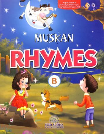 Book cover number 1 for Muskan Rhymes B (NCF 2023) written by NA published by Som Sudha Prakashan