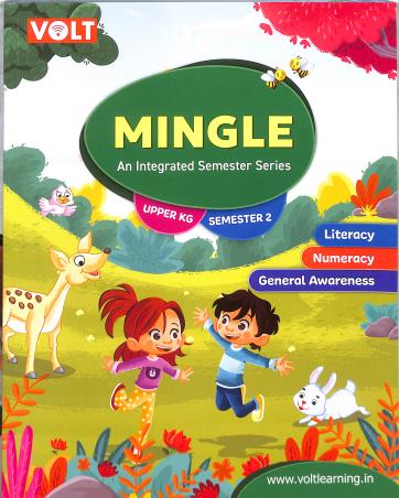 Book cover number 1 for Mingle UKG (An Integrated Semester Series) Semester 2 written by NA published by Viva Volt