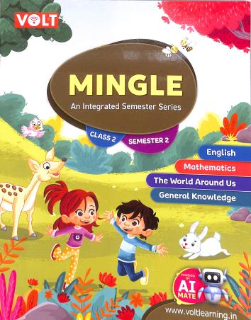 Book cover number 1 for Mingle Class 2 (An Integrated Semester Series) Semester 2 written by NA published by Viva Volt