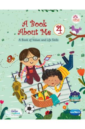 Book cover number 1 for A Book About Me 4 (A Book Of Values And Life Skills) written by NA published by Navneet Education Limited