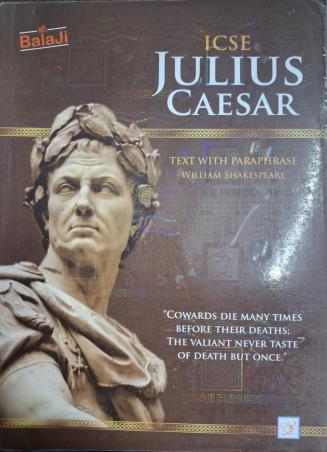 Book cover number 1 for ICSE Julius Caesar - Text With Paraphase written by William Shakespeare published by Shri Balaji Publications
