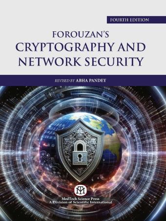 Book cover number 1 for Forouzan's Cryptography And Network Security written by Abha Pandey published by MedTech Science Press
