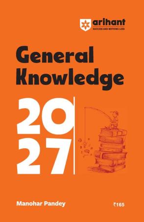 Book cover number 1 for General Knowledge 2027 (Rs.165/-) written by Manohar Pandey published by Arihant Publications (India) Limited