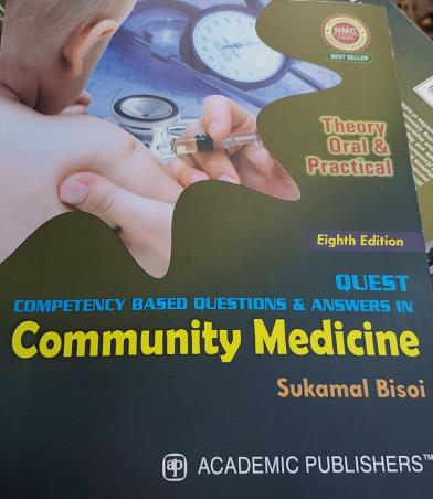 Book cover number 1 for Quest : Competency Based Questions And Answers In Community Medicine written by Sukamal Bisoi published by Academic Publishers