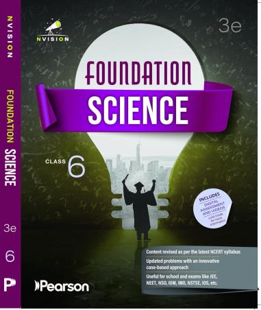 Book cover number 1 for Nvision Foundation Science Grade 6 (2026) written by Nisha Gautam, Harshita Sharma, Ashutosh Gautam, Charry Yadav, Harshit Goyal, Bela Kalwadia published by Pearson Education