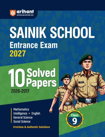 Book cover number 1 for AISSEE Sainik School Class 9 Entrance Exam 2027 10 Solved Papers (2026- 2017) written by Pradeep Srivastava, Sanjeev Dixit, Sushil Singh published by Arihant Publications (India) Limited