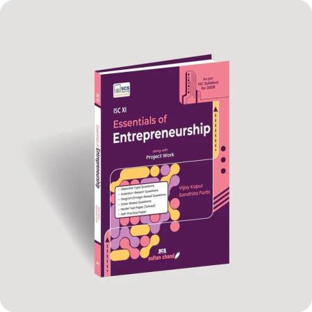 Book cover number 1 for Essentials Of Entrepreneurship 11 ISC (For 2028 Syllabus) written by Vijay Kapur, Sandhita Purbi published by Sultan Chand & Sons (P) Ltd