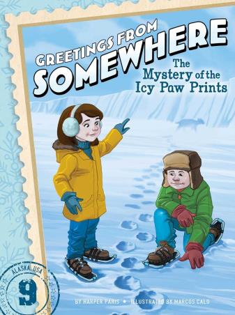 Book cover number 1 for The Mystery Of The Icy Paw Prints : Greetings From Somewhere 9 written by Harper Paris published by Little Simon