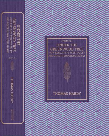 Book cover number 1 for Under The Greenwood Tree Our Exploits At West Poley And Other Humourous Stories written by Thomas Hardy published by Hachette