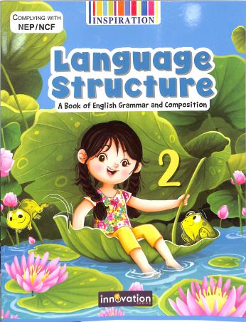 Book cover number 1 for Language Structure 2 (A Book Of English Grammar And Composition) NEP/ NCF written by NA published by Inspiration Publication